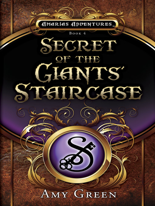 Title details for Secret of the Giants' Staircase by Amy Lynn Green - Available